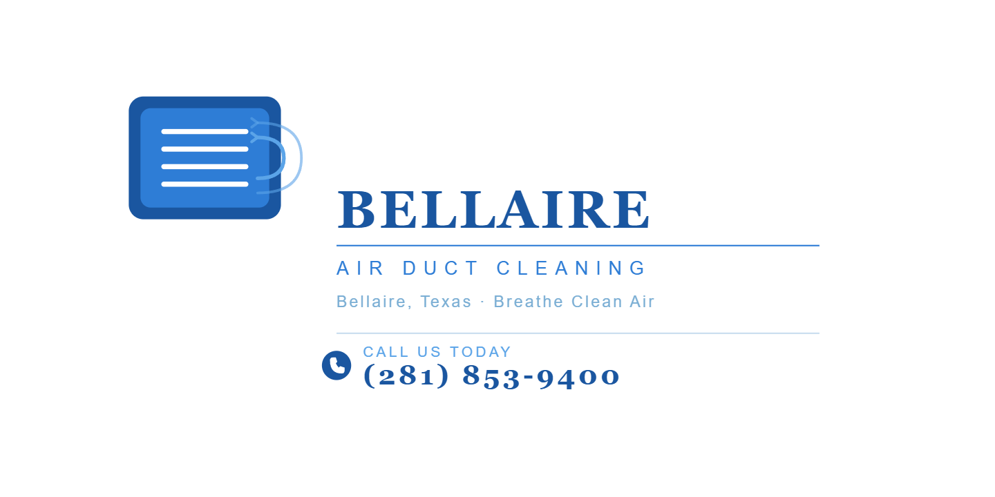 Air Duct Cleaning Bellaire, TX